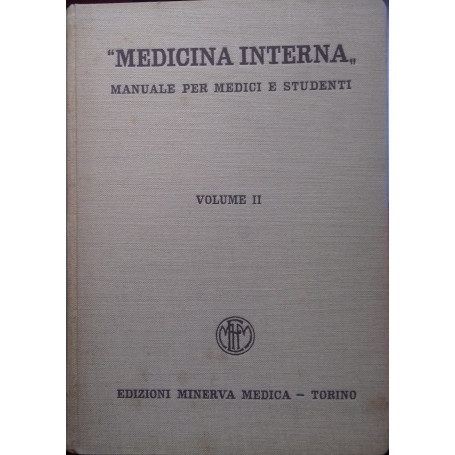 Medicina interna. Manuale per medici e studenti. Volume II