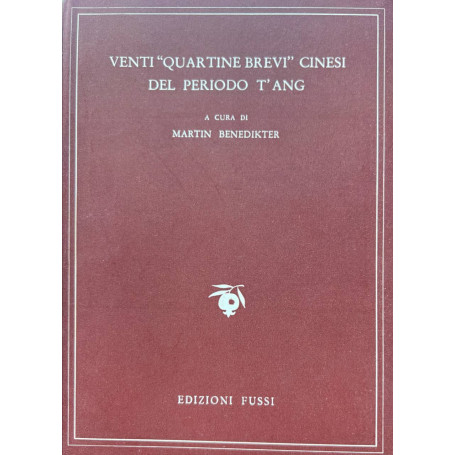 Venti "quartine brevi" cinesi del periodo T'Ang