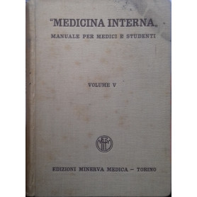 Medicina interna. Manuale per medici e studenti. Volume V