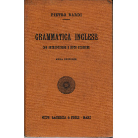 Grammatica inglese con introduzione e note storiche