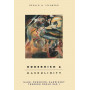 Modernism and Masculinity: Mann Wedikind Kandinsky Through World War I: Mann Wedekind Kandinsky through World War I