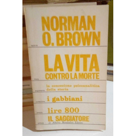 La vita contro la morte.