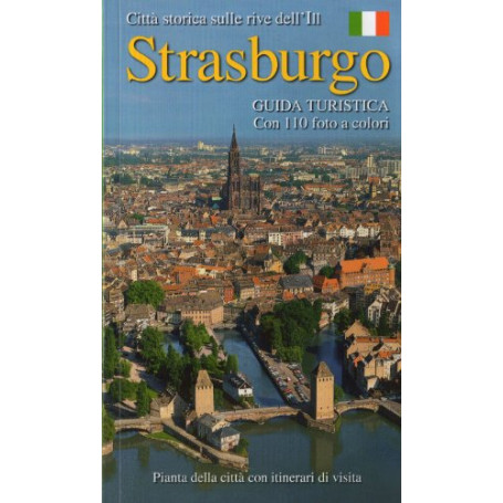 Strasburgo Guida Turistica.