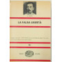 La falsa libertà