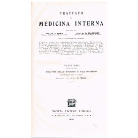 Trattato di medicina interna. Volume terzo. Parte seconda: Malattie dello stomaco e dell'intestino