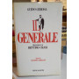 Il Generale. Vita di Giuseppe Garibaldi