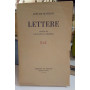 Lettere. Raccolte da Giovanni Comisso.
