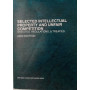 Selected Intellectual Property and Unfair Competition: Statutes Regulations and Treaties.