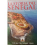 La storia del Senegal.