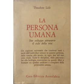 La persona umana. Suo sviluppo attraverso il ciclo della vita