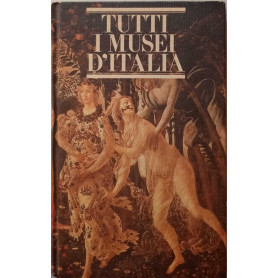 Tutti i musei d'Italia.