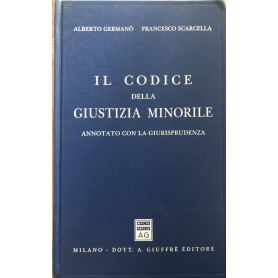 Il codice della Giustizia Minorile. Annotato alla giurisprudenza.