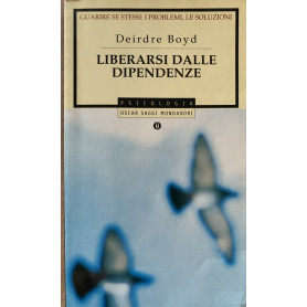 Liberarsi dalle dipendenze