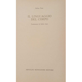 Il linguaggio del corpo.
