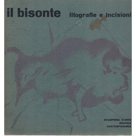 Il bisonte. Litografie e incisioni