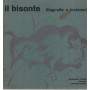 Il bisonte. Litografie e incisioni