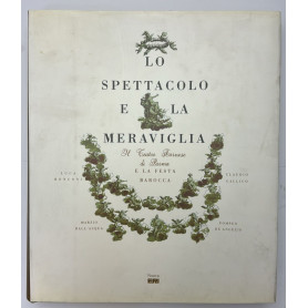 Lo spettacolo e la meraviglia