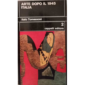 Arte dopo il 1945 Italia.