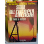 Storia dell'energia. Dal fuoco al nucleare.
