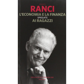 L'economia e la finanza spiegate ai ragazzi.