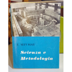 Scienza e Metodologia (Saggi di epistemologia).