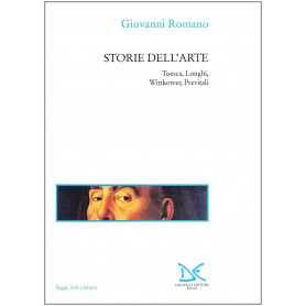 Storie dell'arte. Toesca Longhi Wittkower Previtali.