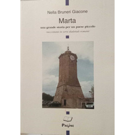 Marta. Una grande storia per un paese piccolo.