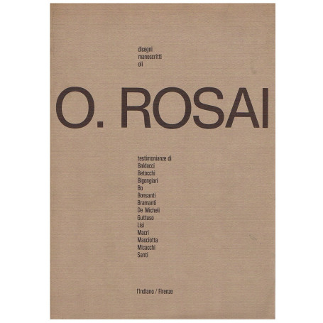 O. Rosai. Disegni Manoscritti Oli
