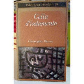 Cella d'isolamento.