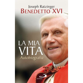 La mia vita. Autobiografia