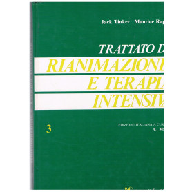 Trattato di rianimazione e terapia intensiva. 3