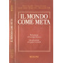 Il mondo come meta