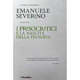 I Presocratici e la nascita della filosofia