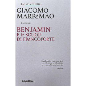 Benjamin e la scuola di Francoforte