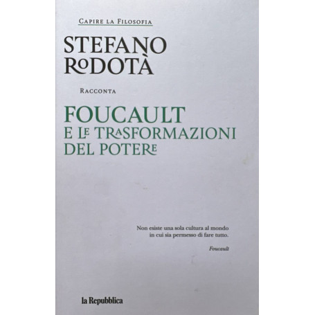 Foucault e le trasformazioni del potere