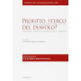 Profitto sterco del diavolo? Capitalismo e dottrina sociale della Chiesa a confronto