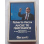 Anche tu matematico