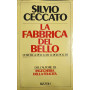 La fabbrica del bello