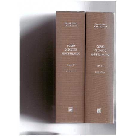 Corso di Diritto Amministrativo Tomo I e II