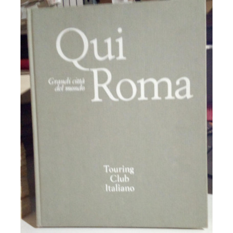 Qui Roma.