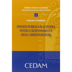 Offerta pubblica di acquisto: poteri e responsabilità amministratori