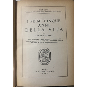 I primi cinque anni della vita. Vol. I