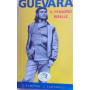 Guevara. Il pensiero ribelle