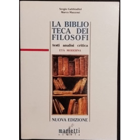 La biblioteca dei filosofi. Età moderna (Vol. 2)