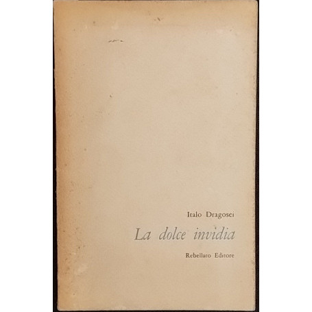 La dolce invidia
