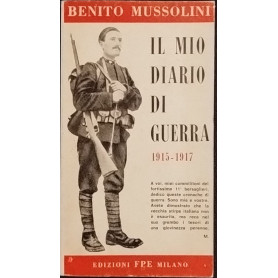 Il mio diario di guerra. 1915-1917