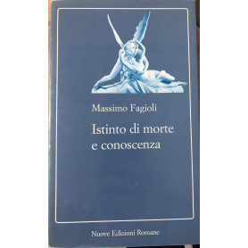 Istinto di morte e conoscenza.