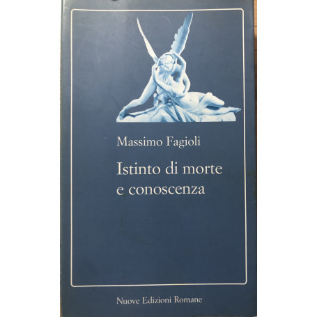 Istinto di morte e conoscenza.