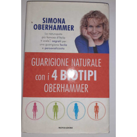 Guarigione naturale con i 4 biotipi Oberhammer