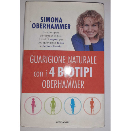 Guarigione naturale con i 4 biotipi Oberhammer